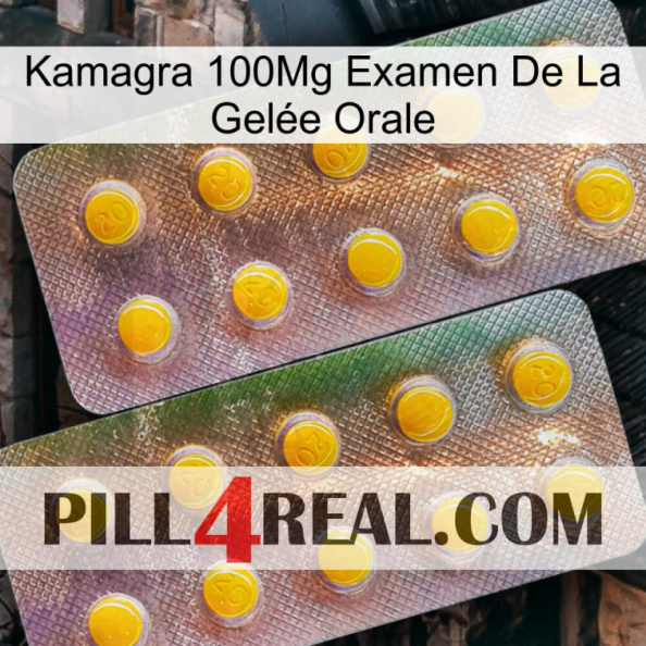 Kamagra 100Mg Examen De La Gelée Orale new10